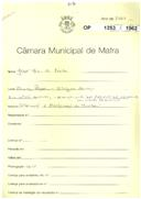 OP 1253/1962 - José Maria da Rocha -  Rua Capitão Martinho, Alcainça Pequena 
Pede informação se pode aumentar o pé-direito.
 Licença de construção n.º 898/1962 
Licença de  utilização nº 312/1963