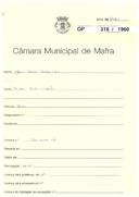 OP 318/1960 - João Luis Sobrinho - construção de muro - Cabeça Alta / Mafra 
Licença de construção nº 762/1960