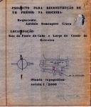 OP António Domingos Crava - Rua Fonte do Cabo, na Ericeira - Demolir um barracão para construir um prédio de habitação e comércio - Licença de construção nº. 1544/1957, 1545/1957 - Licença de utilização nº. 1471/1958.