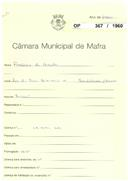 OP 367/1960 - Frederico Carvalho -Rua da Casa Queimada-Bandalhoeira-Azueira - Construção de um barrracão destinado a recolha de gado.
Liecnça de construção n.º 1593/1960