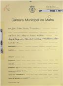 OP 6026/1971 - José Carlos Morais Bernardes 
R. Principal, nº 9, em Azenha / U. F. Enxara do Bispo, Gradil e V.F. do Rosário
Construção de uma moradia
Licença de construção n.º 1349/1971
Licença de habitação n.º 115/1972