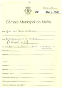 OP 964/1961 - José das Neves Bastos - ampliação de arrecadação a moradia, Rua Principal, nº. 31 - Monte Gordo / Sobral da Abelheira - licença de construção nº 1697/1961 - licença de utilização nº 1856/1963