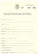 OP 539/1960 - Manuel Rodrigues - Carvoeira-Mafra - Construção de uma garagem 
Licença de construção nº 1683/1961
Licença n.º 887/1962