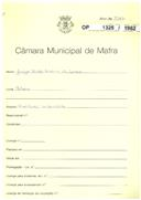 OP 1325/1962 - Laura Pires de Oliveira - averbado para Jorge Nunes Ribeiro da Graça - construção de prédio - Malveira - licença de construção nº 1086, de 11-09-62 e utilização nº 1670, de 04-09-63 