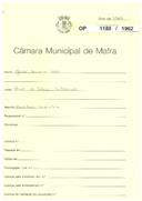 OP 1188/1962 - José Loureiro Lopes - Póvoa da Galega, Milharado - construção de uma moradia.
Obra sem Licença de construção.