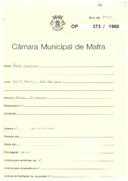 OP 373/1960 - Raúl Lourenço - Monte Bom-Santo Isidoro-Mafra - Obras diversas numa casa de habitação sita em Monte Bom (assentar tacos em tyrês divisões, cimentar a casa de banho e colocar mosaicos na cozinha.
Licença n.º 1150/1960