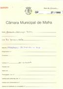 OP 27/1960 - Joaquim Domingos Batalha - lugar de Achada-Mafra - Adaptação de moradia a café na Rua Moreira-Mafra
Licença de construção n.º 678/1960