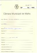 OP 96/1960 - Manuel Lourenço Hipólito - construção de moradias geminadas - Paz / Mafra 
Licença de contrução nº 363/1960 
Licença de habitação nº 91/1960 