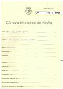 OP 770/1961 João dos Santos Junior - rua do Olival nº 11 Livramento - Mafra - licença de construção nº 95/1963 licença de utilização nº 221/1963