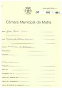 OP 892/1961 José Pedro Diniz - Casais da Areia- Encarnação - ampliar um prédio licença de construção nº 1376/1961