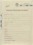 OP 5418/1970
Francisco Policarpo
Rua Ilha da Madeira, Mafra
Construção de três garagens
Licença de construção n.º 1243/70
Licença de habitação n.º 344/71