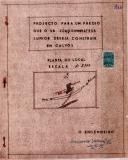 OP Joaquim Mateus Junior - Calvos / Milharado - Construir uma casa terrea de habitação - Licença de construção nº. 1254/1953 - Licença de utilização nº. 635/1956.