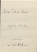 [Mapas de aprendizagem e de aproveitamento na disciplina de] Ginástica - Ano lectivo de 1900-1901