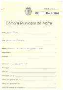 OP 364/1960 - João Fiúza - Malveira - Montagem de um depósito subterrâneo  e de uma bomba eléctrica para abastecimento de gasolina super,  na Estrada Nacional n.º 8, ao Km 20,600 na Venda do Pinheiro.
Licença de construção n.º 111/1960
