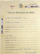 OP 5946/1971 - Maria de Lurdes Filipe Vera - Venda do Pinheiro - Construção de duas moradias geminadas
Licença de construção n.º 1384/1971
Licença de habitação n.º 147/1972