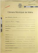 OP 5888/1970
António Duarte
A-DA-PERRA|MAFRA
reconstrução e ampliação de barração
Licença de construção 114/1971
Licença de utilização 168/1971