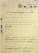 OP 6034/1971 - Maria Rosa Franco Cardoso -Achada-Mafra
Construção de uma moradia
Licença de construção n.º 1547/1971
Licença de habitação n.º 124/1972