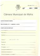 OP 246/1960 - Albano Marques Figueira - construção de moradia - Rua 25 de Abril, nº.17 Sobreiro / Mafra 
Licença de construção nº 629/1960 
Licença de utilização nº 404/19-61