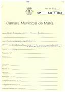 OP 849/1961 - José Armando Serra Alves Mendes - construção de moradia, Bairro do Bitoreiro, nº 4 - Vila Franca do Rosário - licença de construção nº 1162/1961 - licença de utilização nº 2436/1963