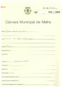 OP 535/1960 - Firma Sardinha, Lda - Casal do Rodo-Encarnação-Mafra - Construção de casa destinada a padaria.
Licença de construção n.º 84/1951
Licença de habitação n.º 158/1971
