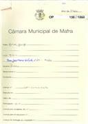 OP 158/1960 - Manuel Jorge - construção de prédio - Mafra, na Rua José Maria da Costa, nº 24 - licença de construção nº 249/1962 e 250/1962 Licença de utilização nº 70/1963 