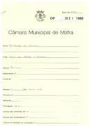 OP 312/1960 - Gertrudes de Conceição - construção de barracão - Casal da Abadia / Ericeira 
Licença de construção nº 822/1960