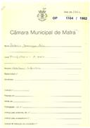 OP 1164/1962 - António Domingos Rois - Carapinheira - pedindo informação se pode construir.
Licença de habitação n.º 1859/63.
licença de habitação n.º 140/67.