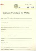 OP 382/1960 -Manuel Fernandes Ventura - Milharado-Mafra - Construção de casa destinada á recepção do leite, num terreno junto da Estrada Nacional n.º 374, ao Km 21,650.
Licença de construção n.º 373/1961
Licença de habitação n.º 106/1966