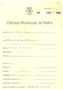 OP 1353/1962 - Isaura Batalha Lopes - ampliação de habitação - Póvoa da Galega / Milharado - licença de construção nº 402, de 01-04-63 e utilização nº 1532, de 23-08-63