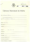 OP 325/1960 - Joaquim Matias - construção de casa de habitação - Vale de São Gião / Milharado 
Licença de construção nº 857/1960 
Licença de utilização nº 1759/1959