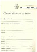 OP 556/1960 - José Duarte - Carapiteira de Baixo-Gradil -Construção de moradia 
Licença de construção n.º 129/1961
Licença de habitação/ocupação n.º 1238/1961