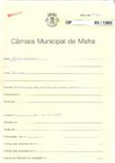 OP 65/1960 - José Vicente - Rua da Fonte do Cabo-Ericeira - Construção de um terraço num anexo da residência
Licença de construção n.º 310/1960