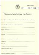 OP 148/1960 - Manuel Canavarro Guimarães de Barbuda e Silva - construção de moradia - Vale da Guarda / Vila Franca do Rosário - licença de construção nº 3051960 de 01-04-60 e licença de utilização nº 962/1960 de 13-08-60